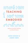 Image for Teaching embodied: cultural practice in Japanese preschools : 54095