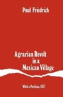 Image for Agrarian Revolt in a Mexican Village
