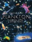 Image for Plankton: wonders of the drifting world