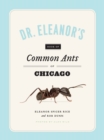 Image for Dr. Eleanor&#39;s Book of Common Ants of Chicago