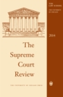 Image for The Supreme Court Review, 2014 : 59