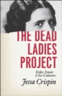 Image for The Dead Ladies Project