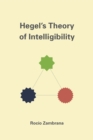 Image for Hegel&#39;s theory of intelligibility