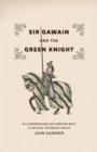 Image for Sir Gawain and the Green Knight: In a Modern English Version with a Critical Introduction