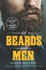 Image for Of Beards and Men: The Revealing History of Facial Hair