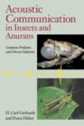Image for Acoustic communication in insects and anurans  : common problems and diverse solutions