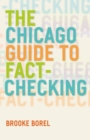 Image for The Chicago Guide to Fact–Checking