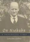 Image for On Niebuhr : A Theological Study