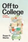 Image for Off to college: a guide for parents