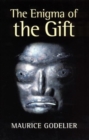 Image for The Enigma of the Gift