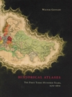 Image for Historical atlases  : the first three hundred years, 1570-1870