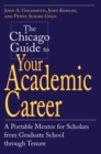 Image for The Chicago Guide to Your Academic Career