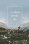 Image for Clayfeld Holds On