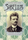 Image for Sibelius  : a composer&#39;s life and the awakening of Finland