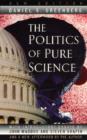 Image for The Politics of Pure Science