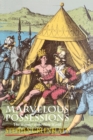 Image for Marvelous Possessions: The Wonder of a New World, with a new Preface