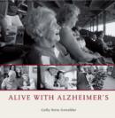 Image for Alive with Alzheimer&#39;s