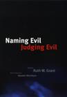 Image for Naming evil, judging evil
