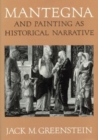 Image for Mantegna and Painting as Historical Narrative