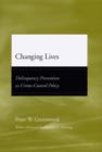 Image for Changing lives: delinquency prevention as crime-control policy