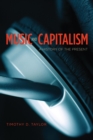 Image for Music and Capitalism: A History of the Present : 3