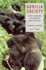 Image for Gorilla Society : Conflict, Compromise, and Cooperation Between the Sexes