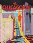 Image for The Chicagoan  : a lost magazine of the jazz age