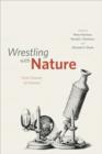 Image for Wrestling with nature: from omens to science