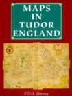 Image for Maps in Tudor England