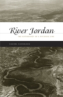 Image for River Jordan  : the mythology of a dividing line