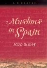 Image for Muslims in Spain  : 1500 to 1614