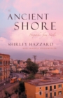 Image for The ancient shore  : dispatches from Naples