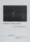 Image for Tricks of the light: new and selected poems