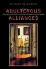 Image for Adulterous alliances  : home, state, and history in early modern European drama and painting