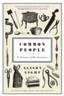 Image for Common People: In Pursuit of My Ancestors