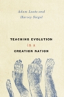 Image for Teaching evolution in a creation nation