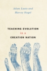 Image for Teaching Evolution in a Creation Nation : 3
