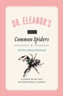 Image for Dr. Eleanor`s Book of Common Spiders