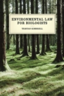 Image for Environmental Law for Biologists