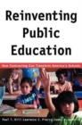 Image for Reinventing Public Education