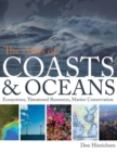 Image for The Atlas of Coasts &amp; Oceans : Ecosystems, Threatened Resources, Marine Conservation