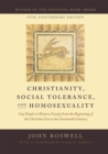Image for Christianity, social tolerance, and homosexuality  : gay people in western Europe from the beginning of the Christian era to the fourteenth century