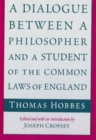 Image for A Dialogue between a Philosopher and a Student of the Common Laws of England