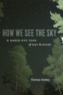 Image for How We See the Sky