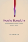 Image for Bounding Biomedicine