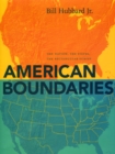 Image for American boundaries  : the nation, the states, the rectangular survey