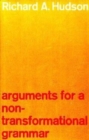 Image for Arguments for a Non-Transformational Grammar