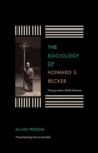 Image for The Sociology of Howard S. Becker