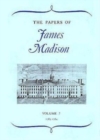 Image for The Papers of James Madison : v. 7 : 7 March 1788- 1 March 1789