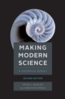 Image for Making modern science  : a historical survey